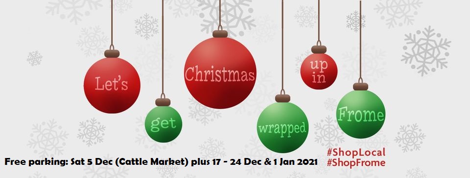 Let’s get Christmas wrapped up in Frome campaign