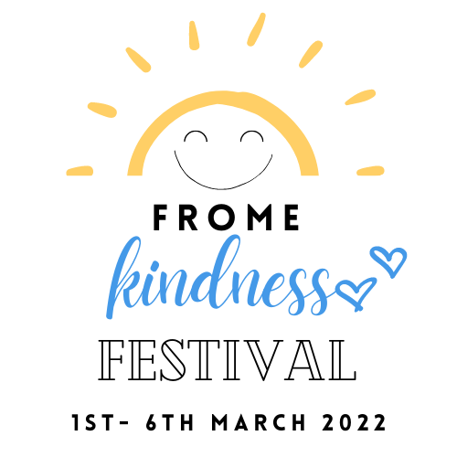 Frome Kindness Festival 2022