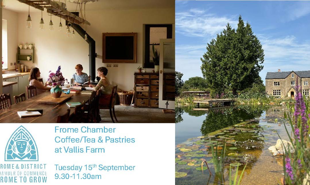 Frome Chamber Coffee Morning at Vallis Farm